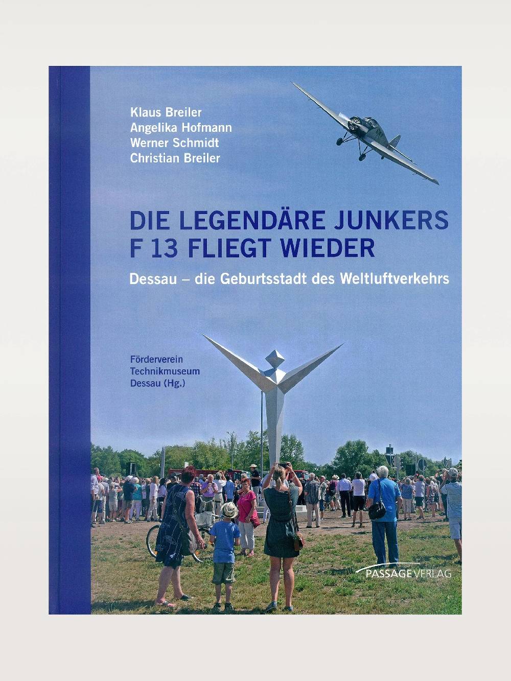 Junkers Die legendäre Junkers F 13 fliegt wieder