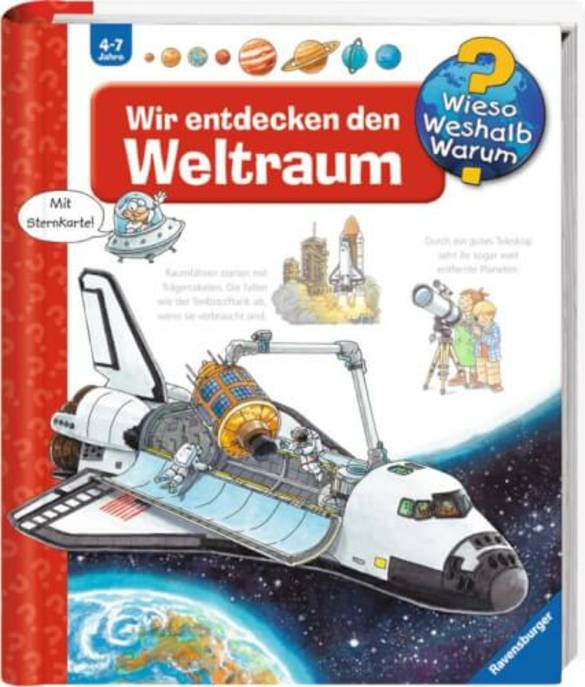Ravensburger 32732 Wieso? Weshalb? Warum? 32: Wir entdecken den Weltraum