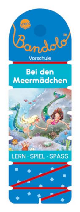 Arena Verlag Bandolo. Bei den Meermädchen