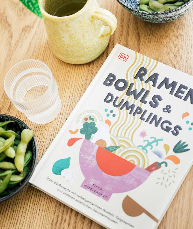 Kauf Dich Glücklich DK Verlag Ramen, Bowls & Dumplings
