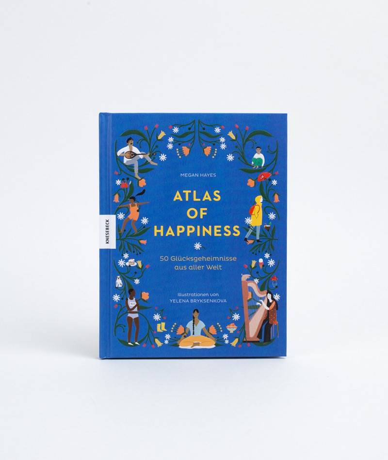 Kauf Dich Glücklich KNESEBECK Atlas of Happiness