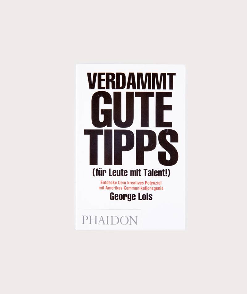 Kauf Dich Glücklich PHAIDON Verdammt gute Tipps