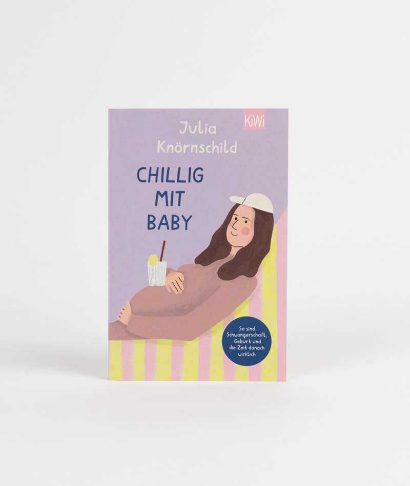Kauf Dich Glücklich KIWI VERLAG Buch Chillig mit Baby mehrfarbig