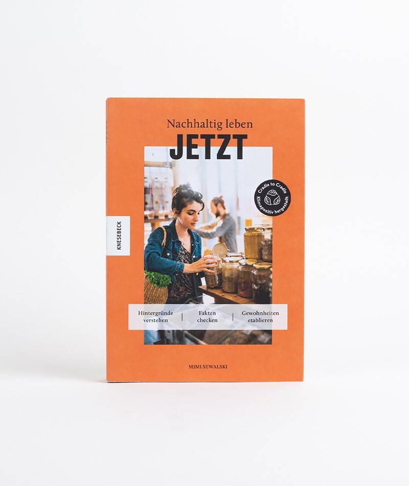 Kauf Dich Glücklich KNESEBECK Nachhaltig leben jetzt