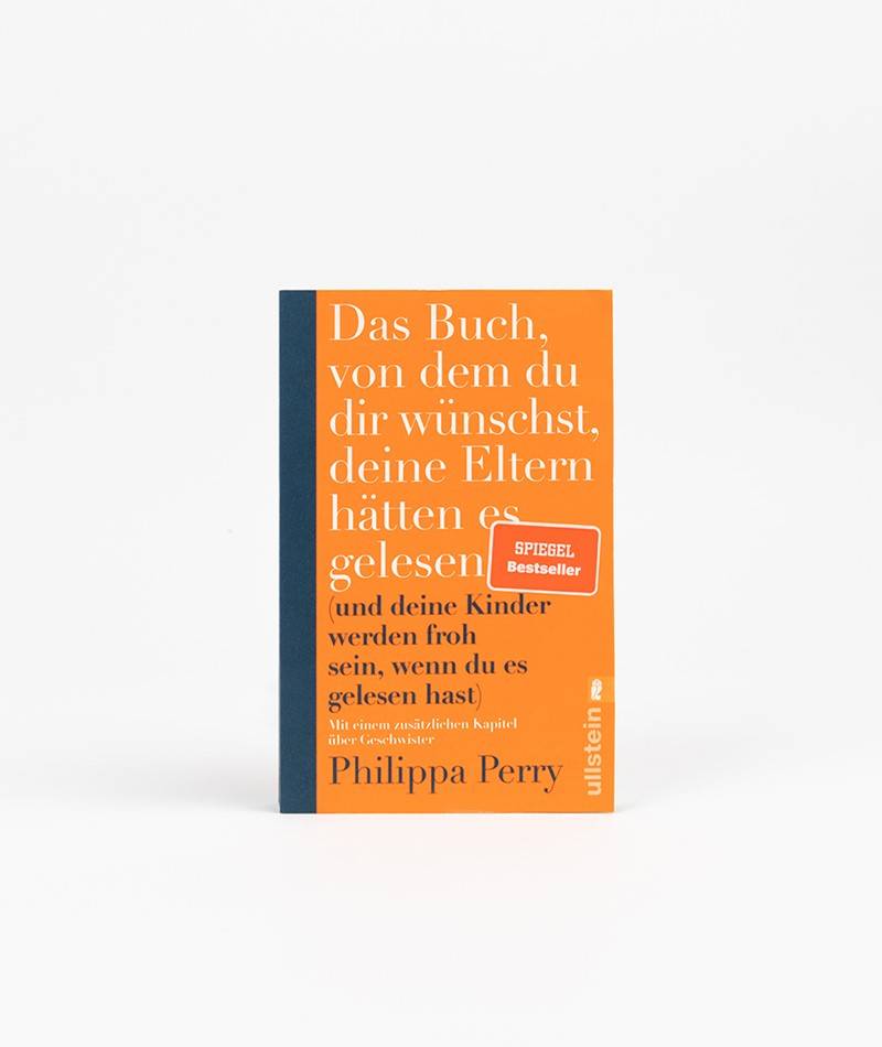 Kauf Dich Glücklich ULLSTEIN Das Buch von dem Du Dir wünschst, Deine Eltern hütten es gelesen ( )