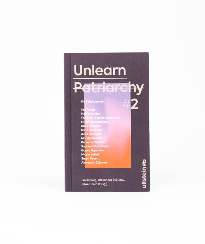 Kauf Dich Glücklich ULLSTEIN Unlearn Patriarchy 2 Buch mehrfarbig