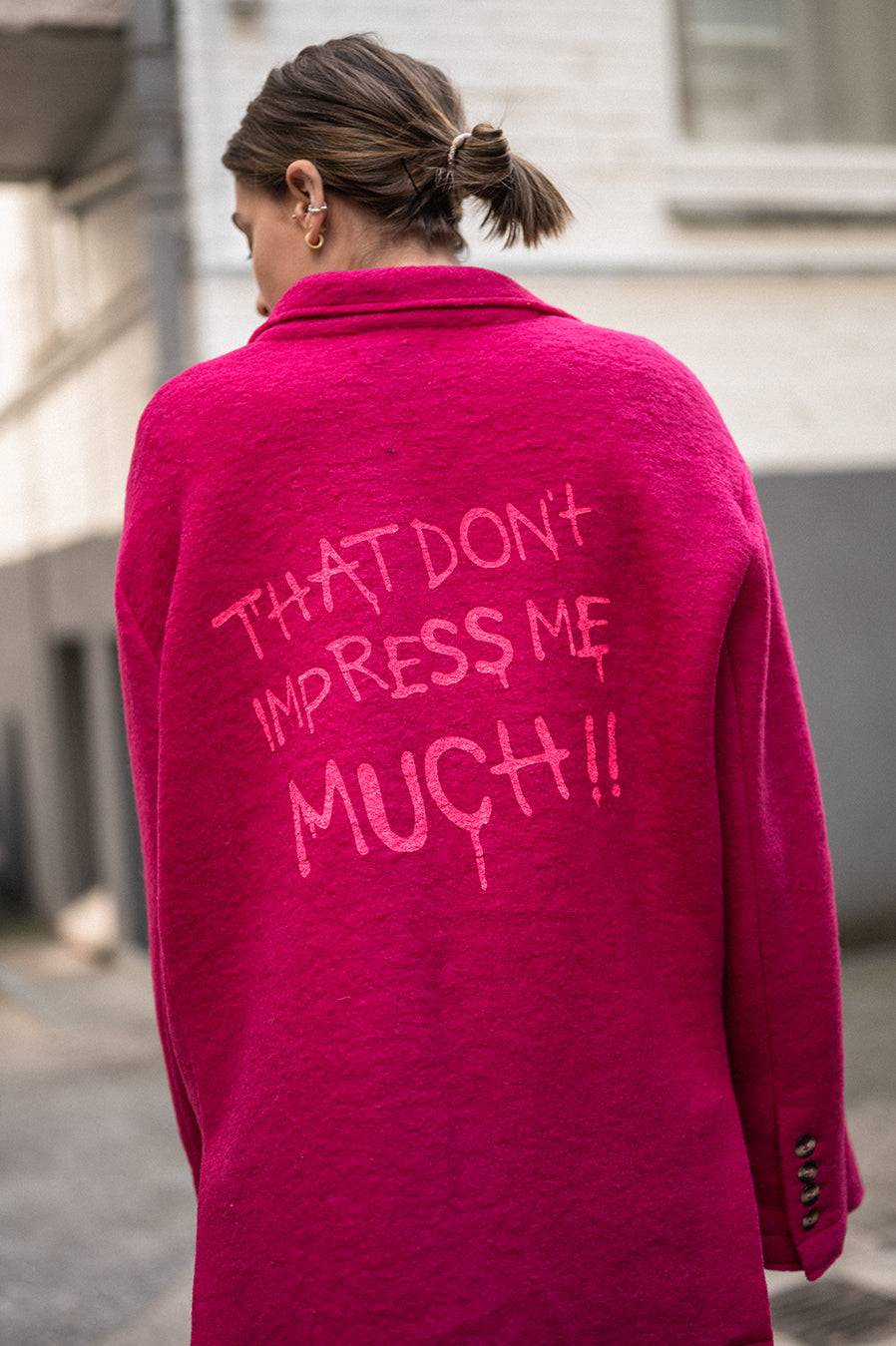 Liv Bergen Oversized Jacke "THAT DON'T IMPRESS ME MUCH" In Pink