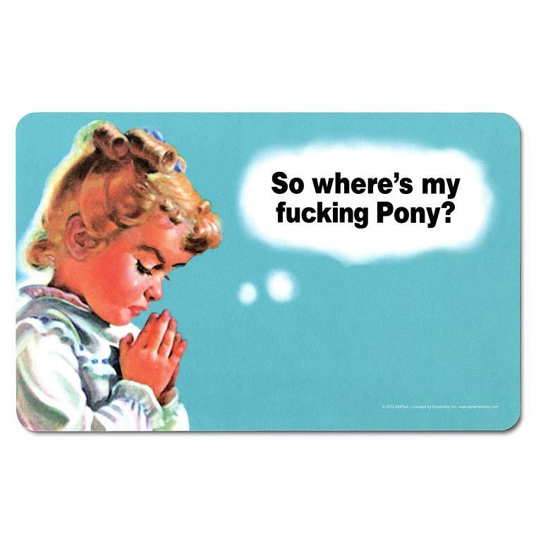 Logoshirt Wo ist mein verdammtes Pony? - Frühstücksbrettchen