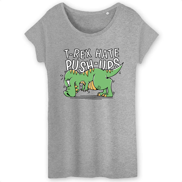 Papero T-SHIRT - BIO- TRex Hate Push-Ups - Damen