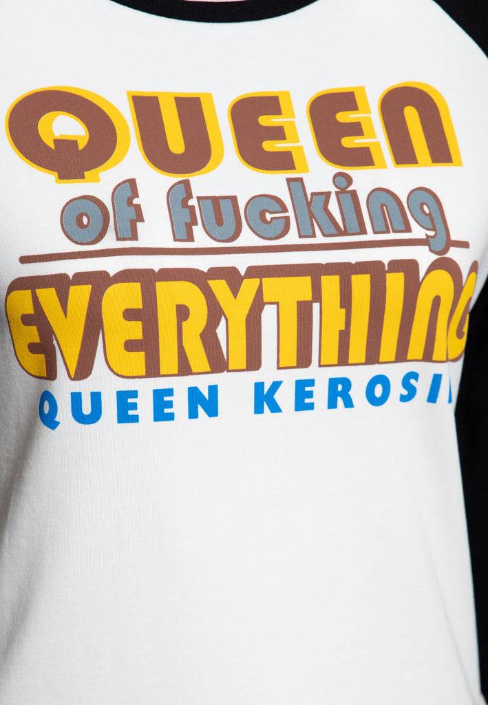 Queen Kerosin 3/4-Arm Shirt «Queen Of Fucking Everything»