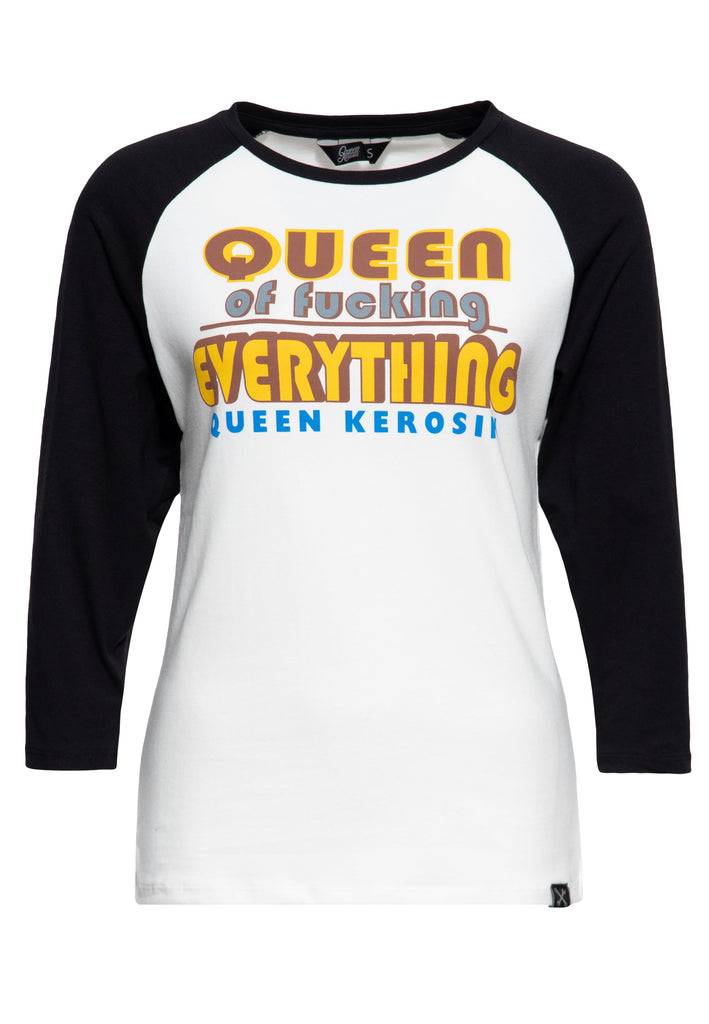 Queen Kerosin 3/4-Arm Shirt «Queen Of Fucking Everything»