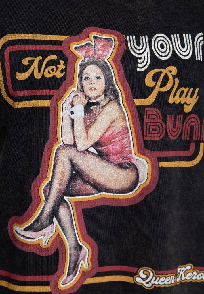 Queen Kerosin Acid Washed Boyfriend T-Shirt «Not Your Playbunny»