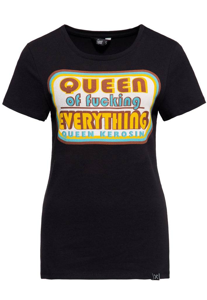 Queen Kerosin Print T-Shirt «Queen of Everything»