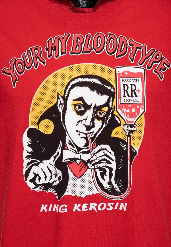 Queen Kerosin Print T-Shirt «You're My Blood Type»