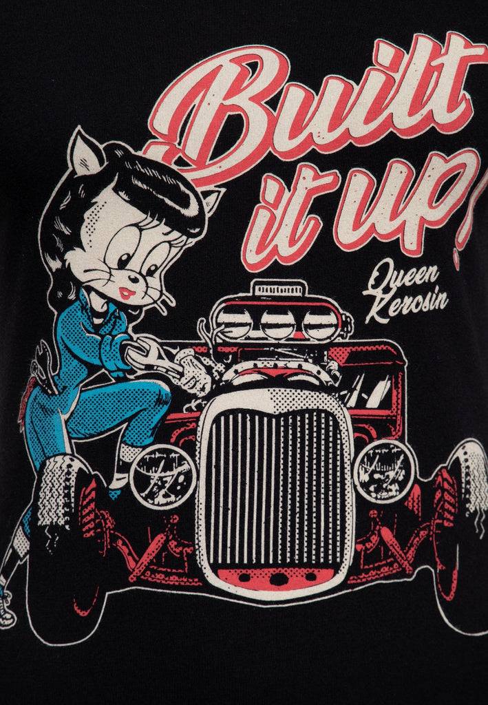 Queen Kerosin T-Shirt «Built It Up!»
