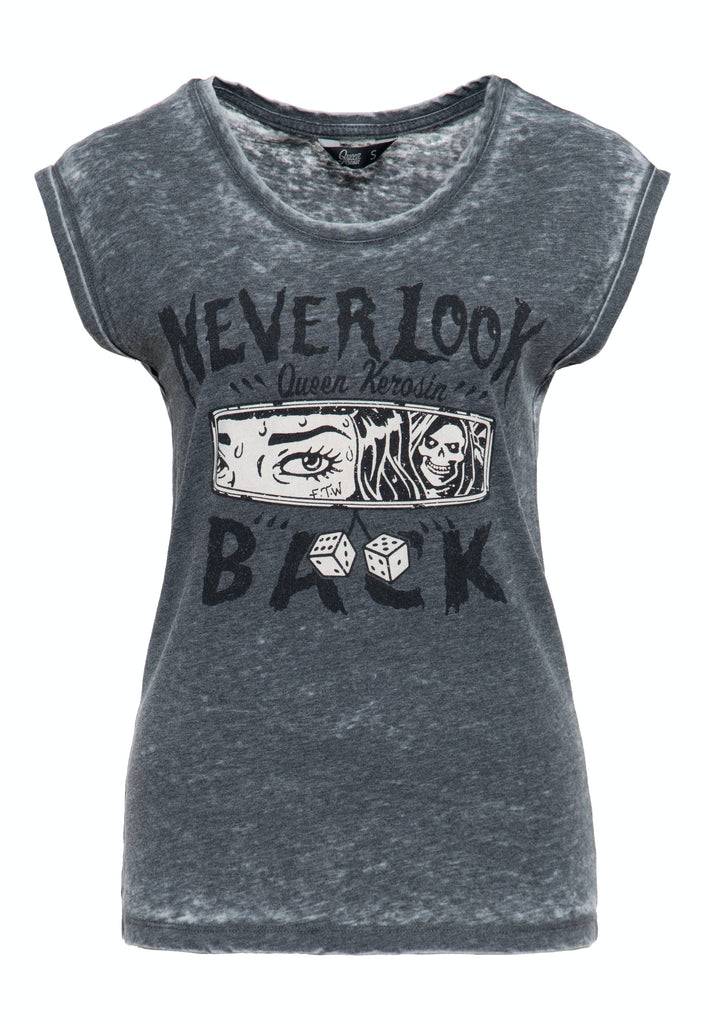 Queen Kerosin T-Shirt Enzyme Wash «Never Look Back»