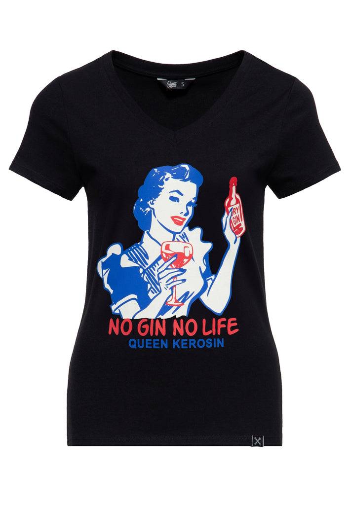 Queen Kerosin T-Shirt «No Gin No Life»