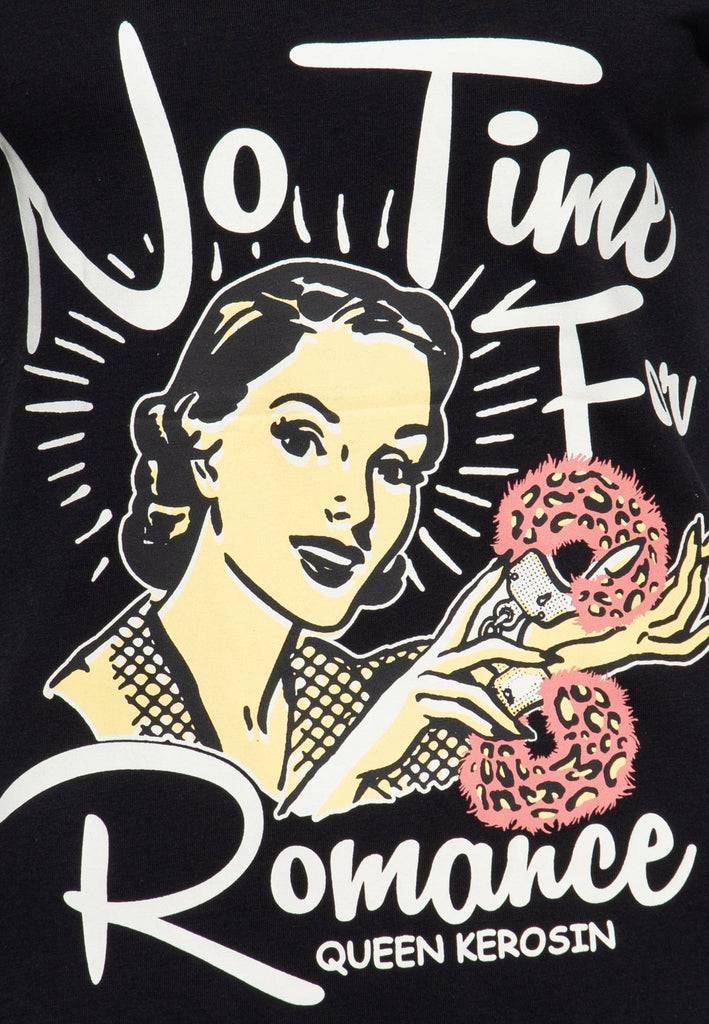 Queen Kerosin T-Shirt «No Time For Romance»