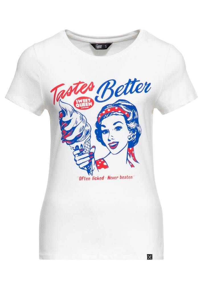 Queen Kerosin T-Shirt «Tastes Better»
