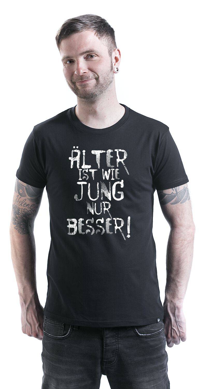 EMP "Älter Ist Wie Jung Nur Besser!" T-Shirt Schwarz Von Sprüche