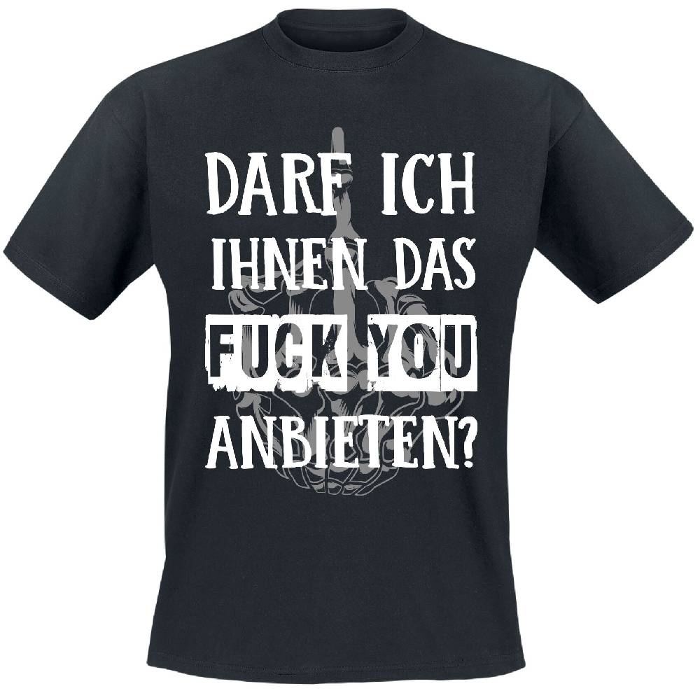 EMP "Darf ich Ihnen das Fuck You anbieten?" T-Shirt schwarz von Sprüche