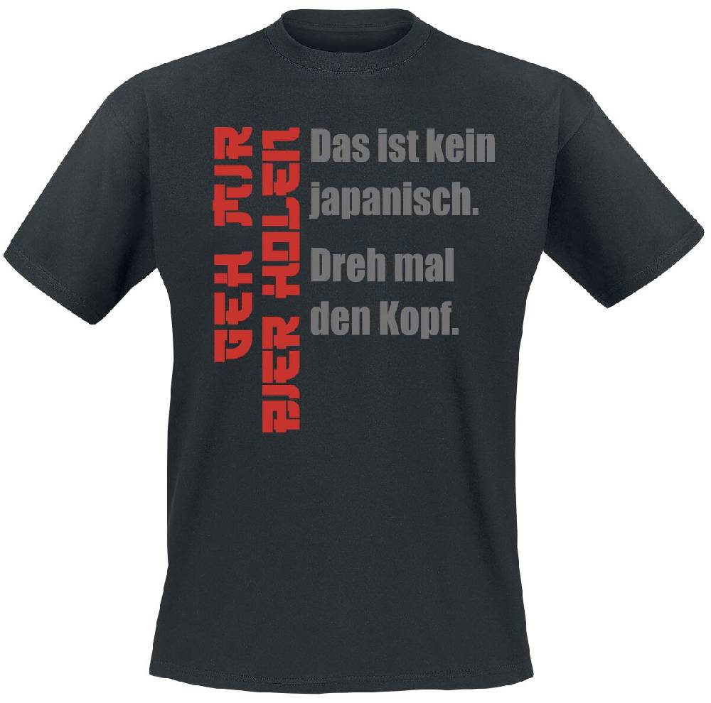 EMP "Das ist kein japanisch! Dreh mal den Kopf. Geh mir Bier holen" T-Shirt schwarz von Alkohol & Party