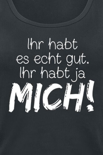 EMP "Ihr Habt Es Echt Gut" Top Schwarz Von Sprüche