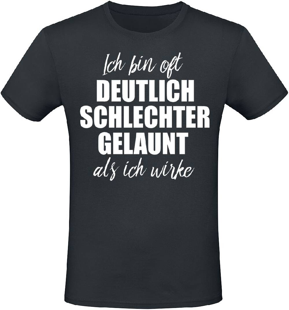 EMP "Ich bin oft deutlich schlechter gelaunt als ich wirke" T-Shirt schwarz von Sprüche
