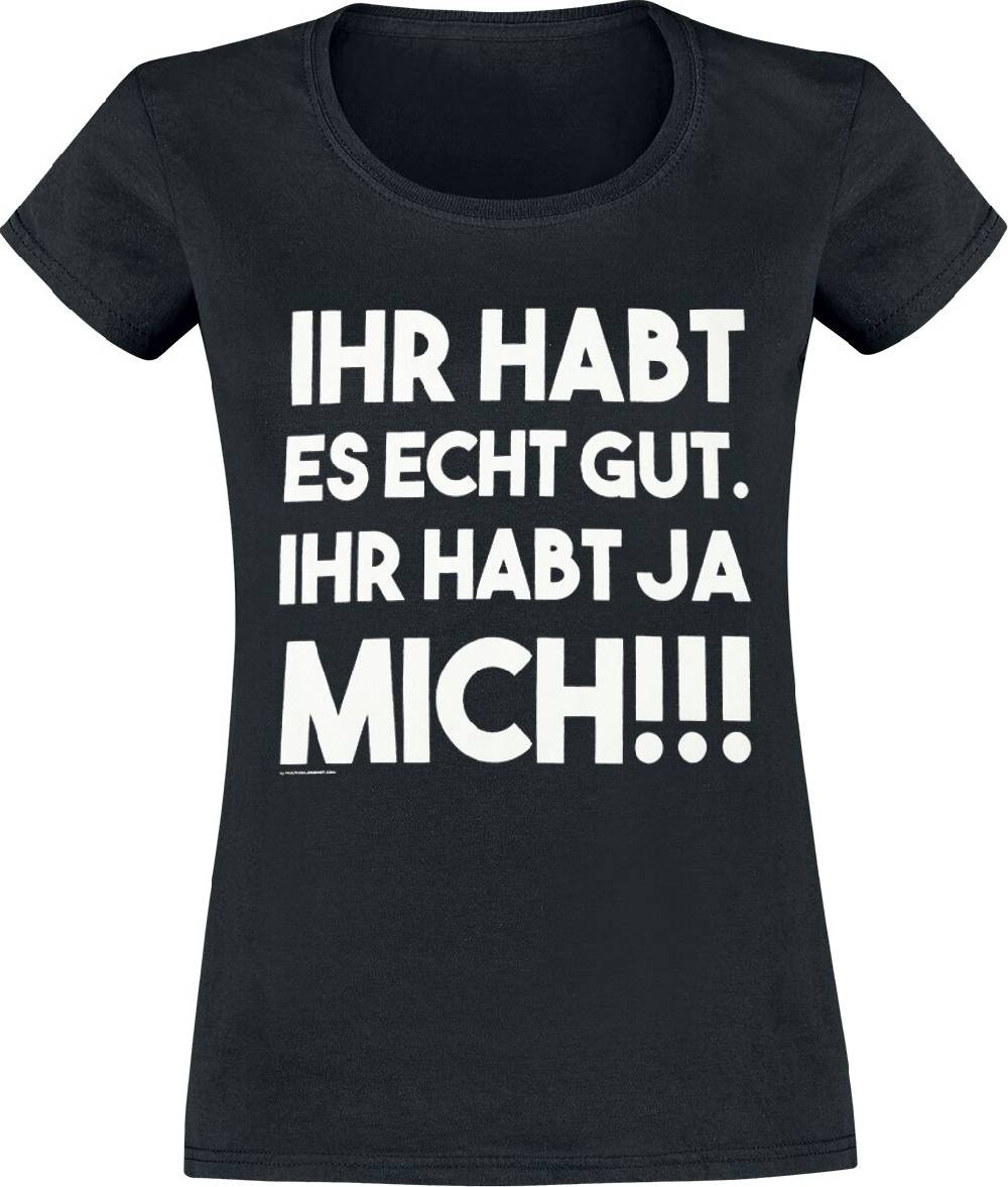 EMP "Ihr habt es echt gut" T-Shirt schwarz von Sprüche