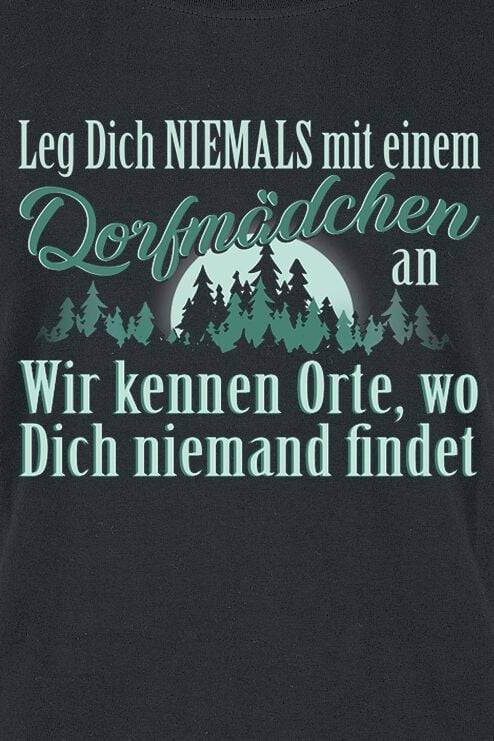 EMP "Leg Dich Niemals Mit Einem Dorfmädchen An." T-Shirt Schwarz Von Sprüche