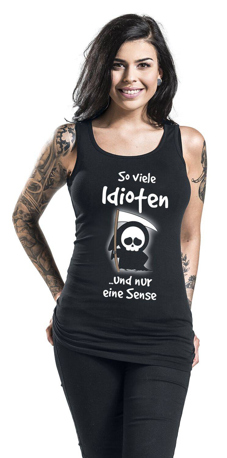 EMP "So Viele Idioten Und Nur Eine Sense" Top Schwarz Von Sprüche