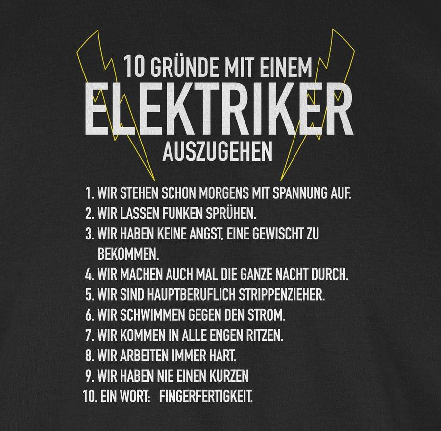 Shirtracer 10 Gründe Mit Einem Elektriker Auszugehen Shirts & Mehr Shirtracer