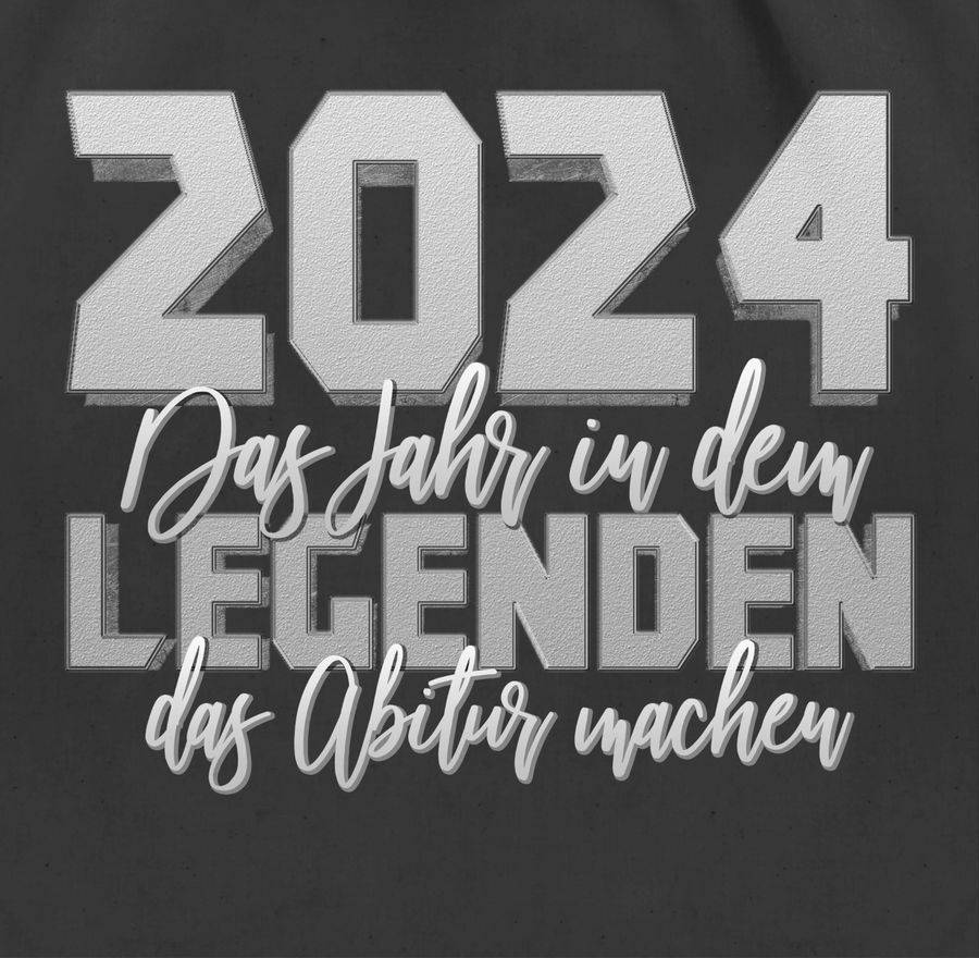 Shirtracer 2024 Das Jahr In Dem Legenden Das Abitur Machen Shirts & Mehr Shirtracer