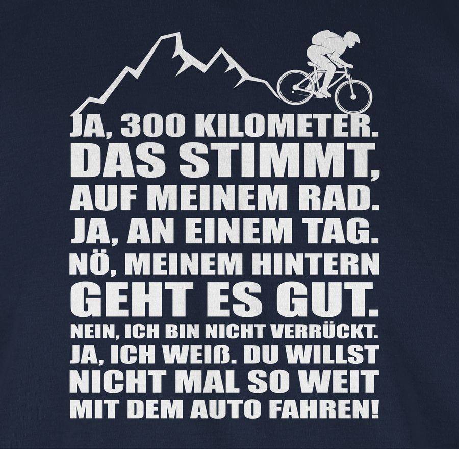 Shirtracer 300 Kilometer Mit Dem Rad Shirts & Mehr Shirtracer