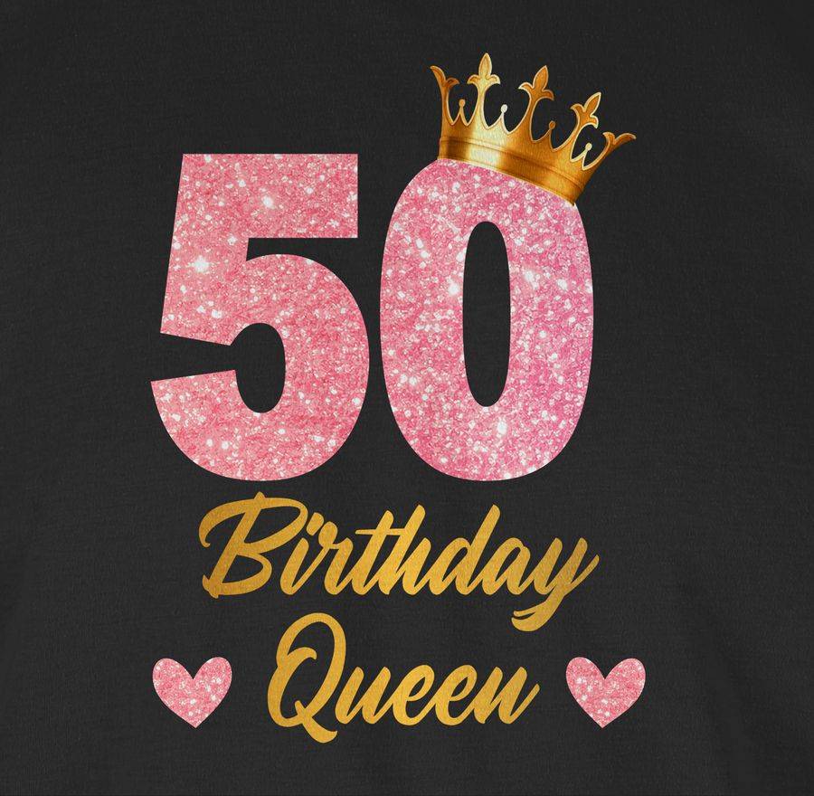 Shirtracer 50 Birthday Queen Geburtstags Königin Geburtstagsgeschenk 50 Shirts & Mehr Shirtracer