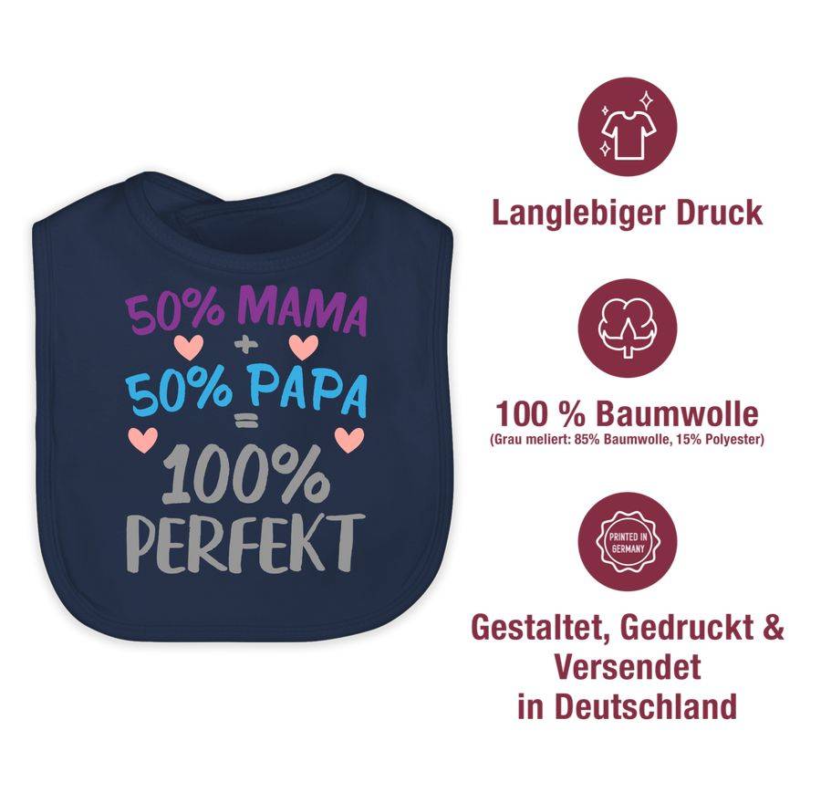 Shirtracer 50 % Mama 50 % Papa 100 % Perfekt Shirts & Mehr Shirtracer