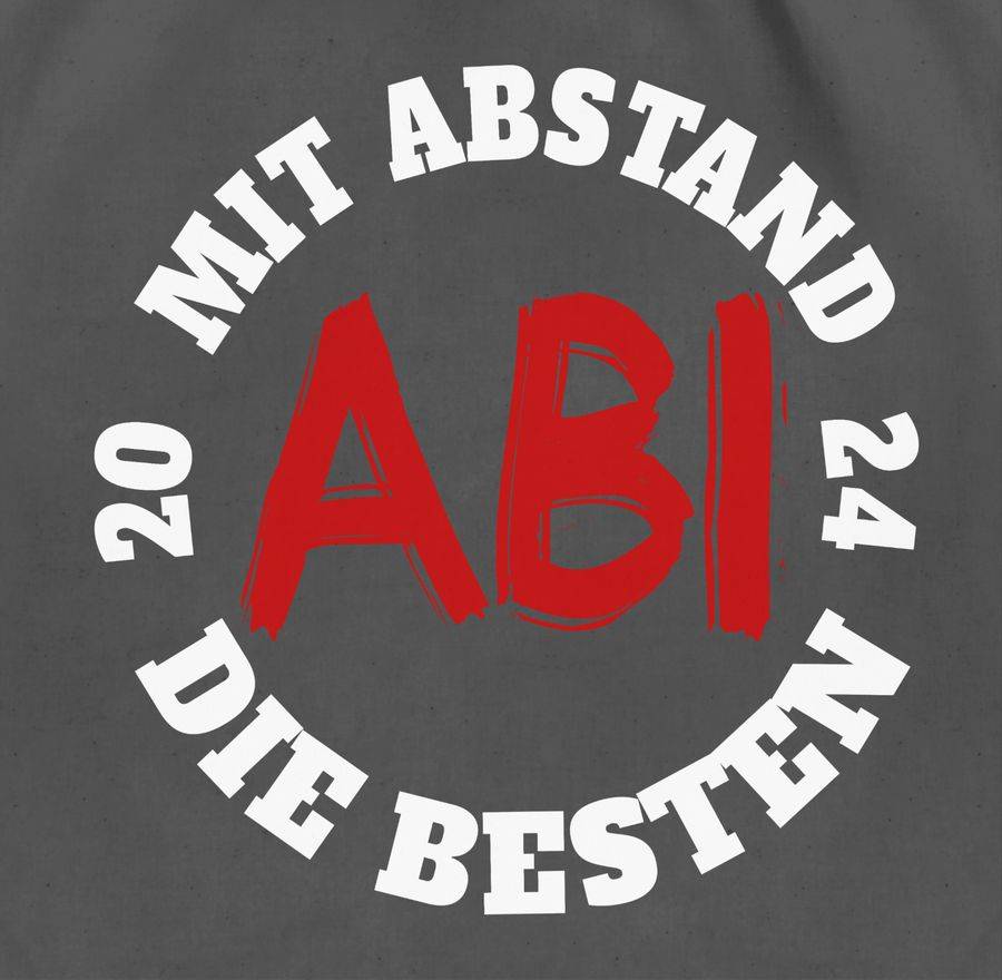 Shirtracer Abi - Mit Abstand Die Besten 2024 - Weiß/rot: T-Shirt Gym Bag Shirtracer