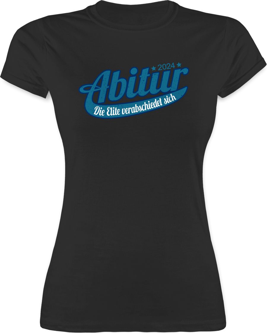 Shirtracer Abitur 2024 Die Elite verabschiedet sich Shirts & Mehr Shirtracer