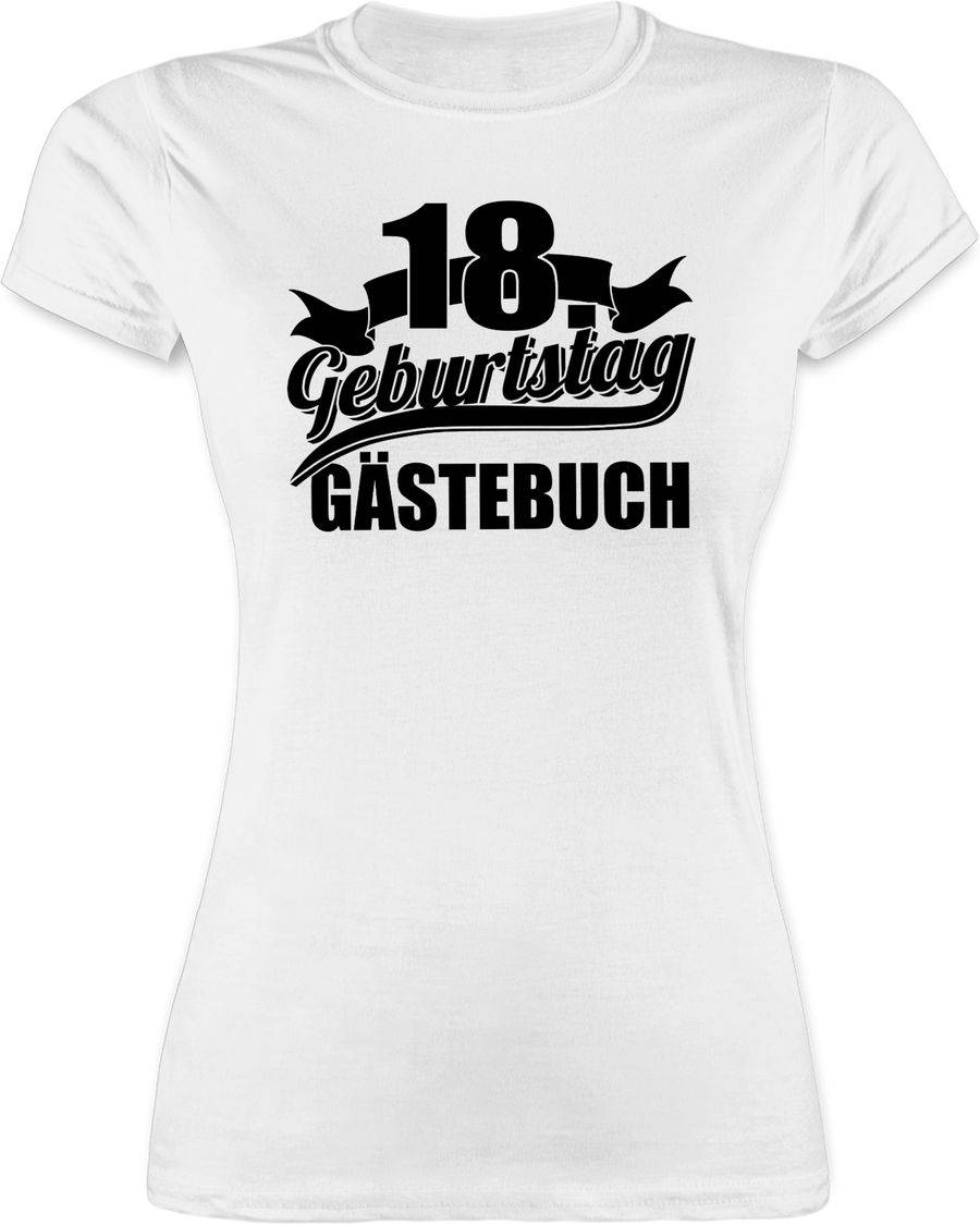 Shirtracer Achtzehnter Gästebuch schwarz Shirts & Mehr Shirtracer