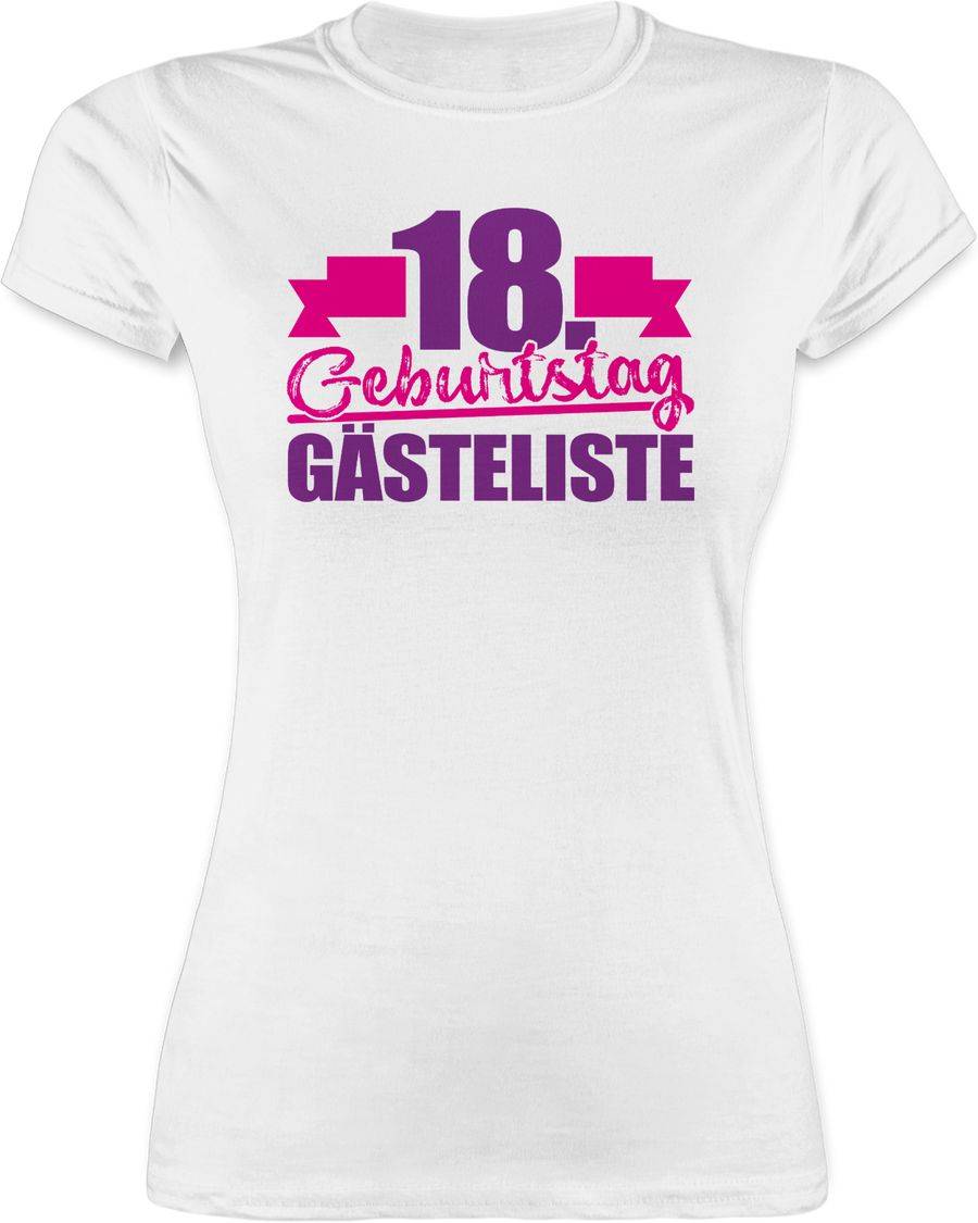 Shirtracer Achtzehnter Gästeliste Shirts & Mehr Shirtracer