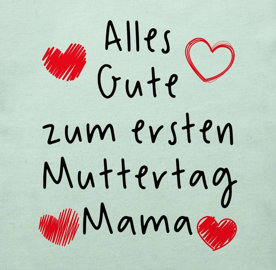 Shirtracer Alles Gute Zum Ersten Muttertag Handschrift Schwarz Shirts & Mehr Shirtracer