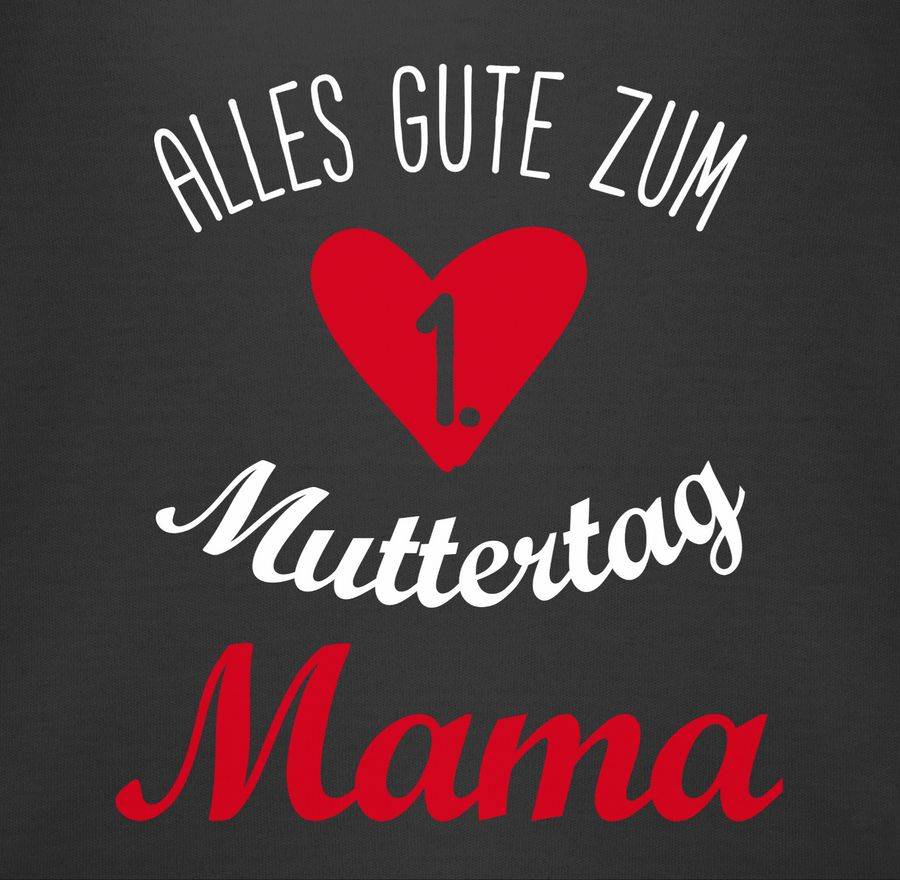 Shirtracer Alles Gute Zum Ersten Muttertag Shirts & Mehr Shirtracer