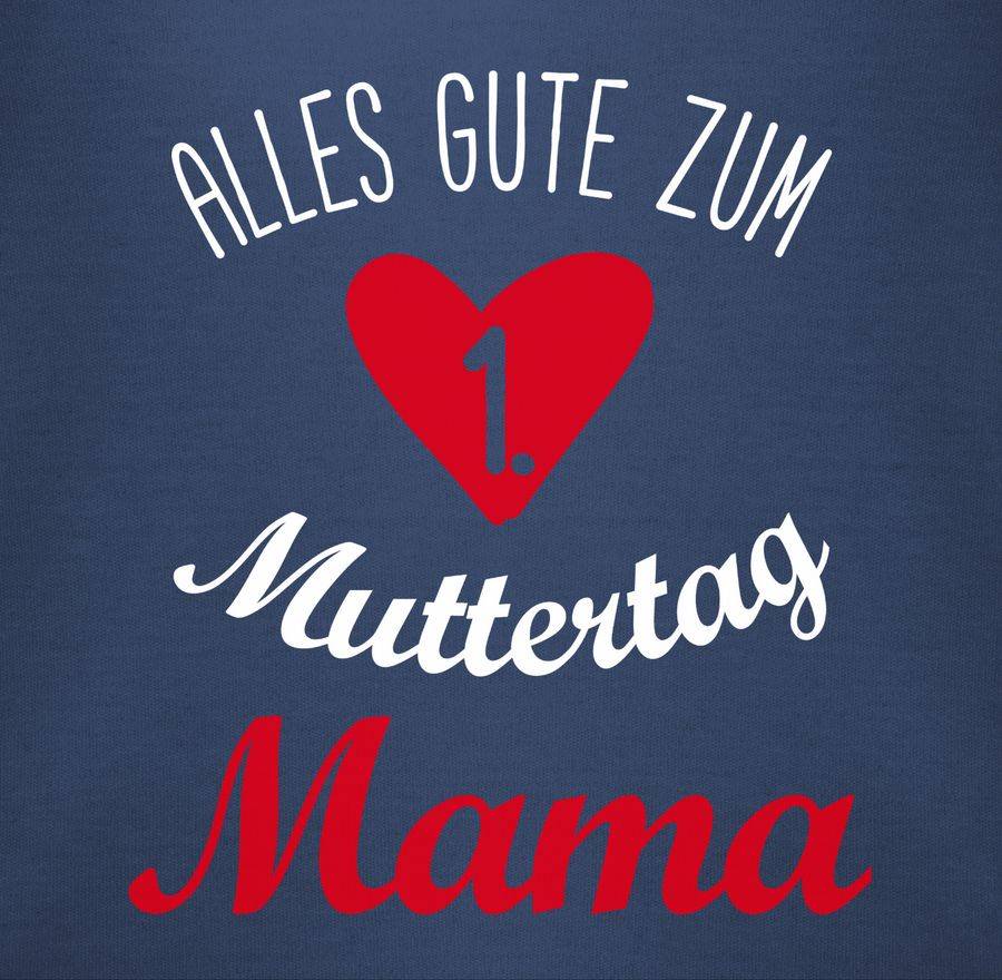 Shirtracer Alles Gute Zum Ersten Muttertag Shirts & Mehr Shirtracer