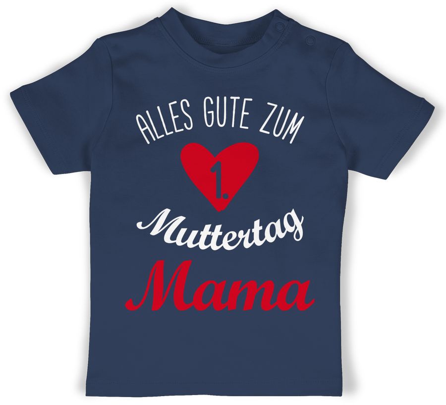 Shirtracer Alles gute zum ersten Muttertag Shirts & Mehr Shirtracer