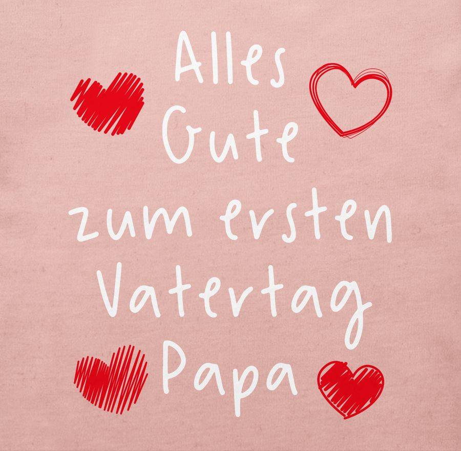 Shirtracer Alles Gute Zum Ersten Vatertag Handschrift Weiß Shirts & Mehr Shirtracer