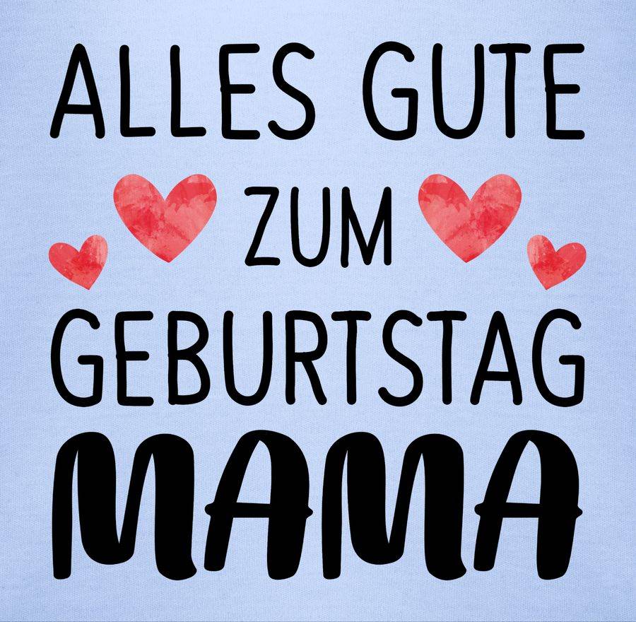 Shirtracer Alles Gute Zum Geburtstag Mama Schwarz: Tshirt Rucksack Shirtracer