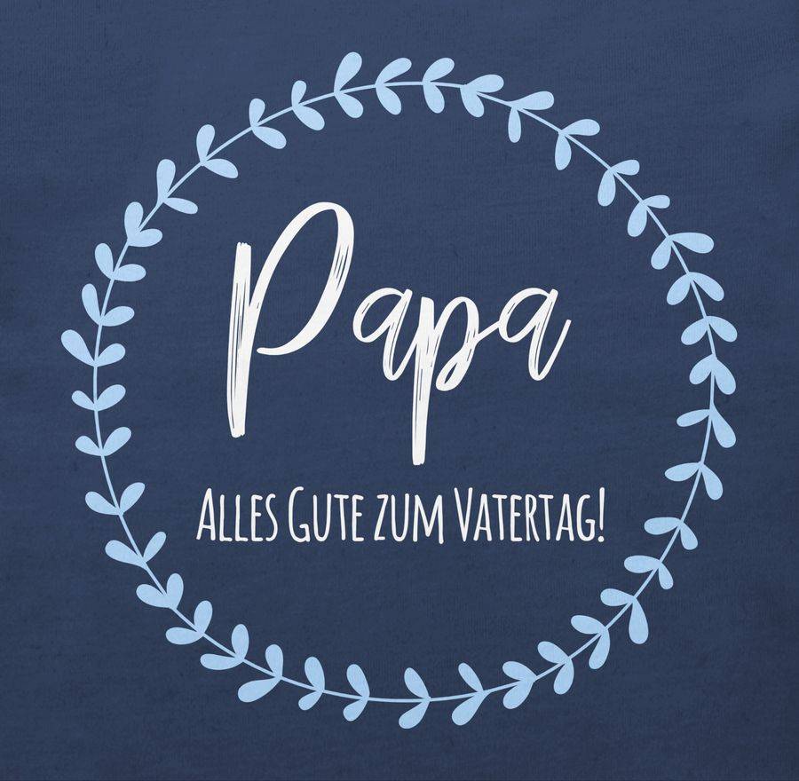Shirtracer Alles Gute Zum Vatertag Shirts & Mehr Shirtracer