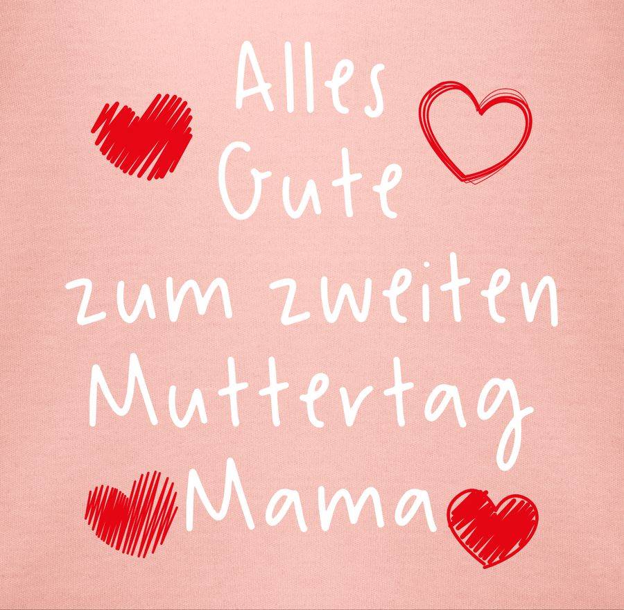 Shirtracer Alles Gute Zum Zweiten Muttertag Handschrift Weiß Shirts & Mehr Shirtracer