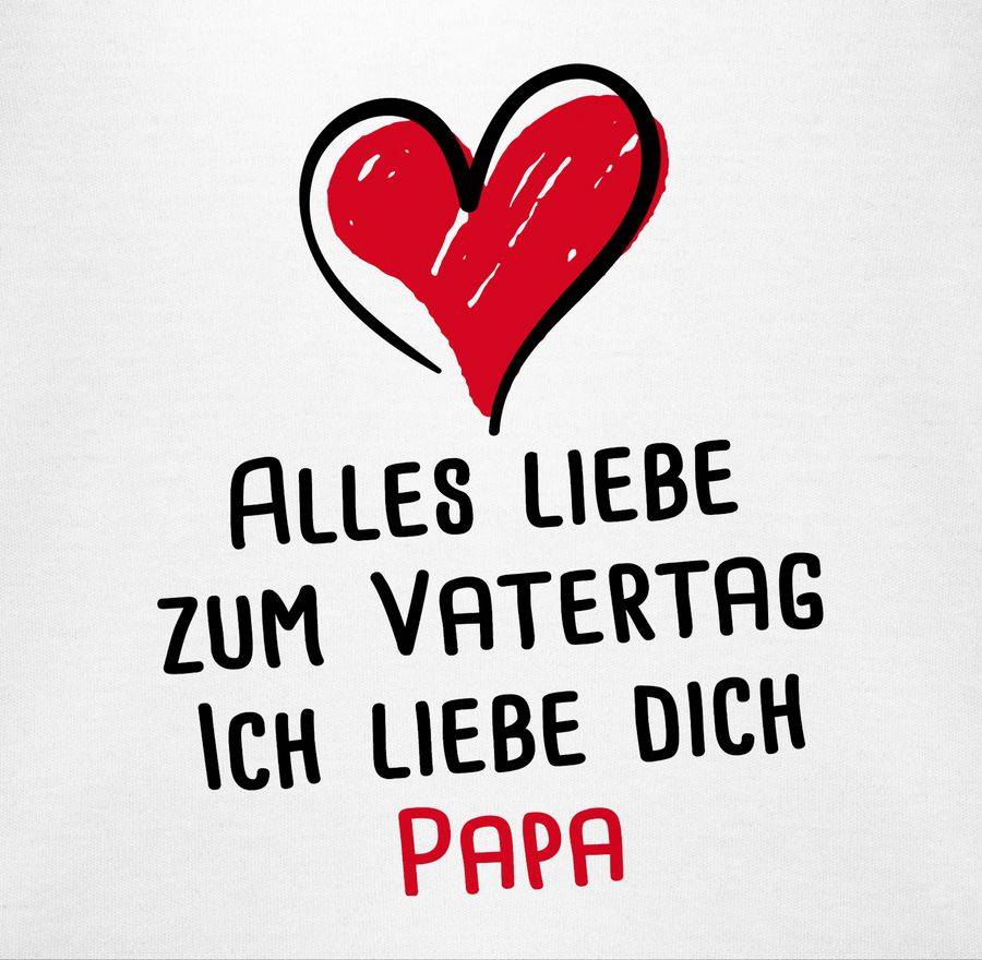 Shirtracer Alles Liebe Papa Zum Vatertag I Shirts & Mehr Shirtracer