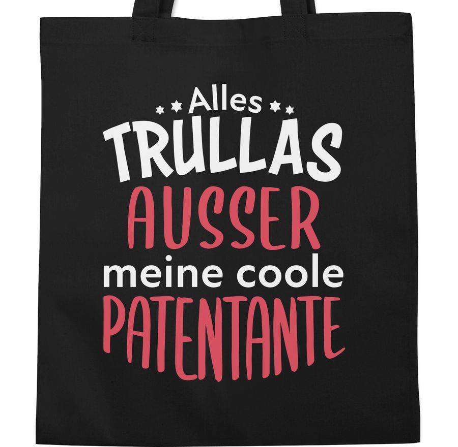 Shirtracer Alles Trullas Ausser Meine Coole Patentante: Tshirt Gym Bag Shirtracer